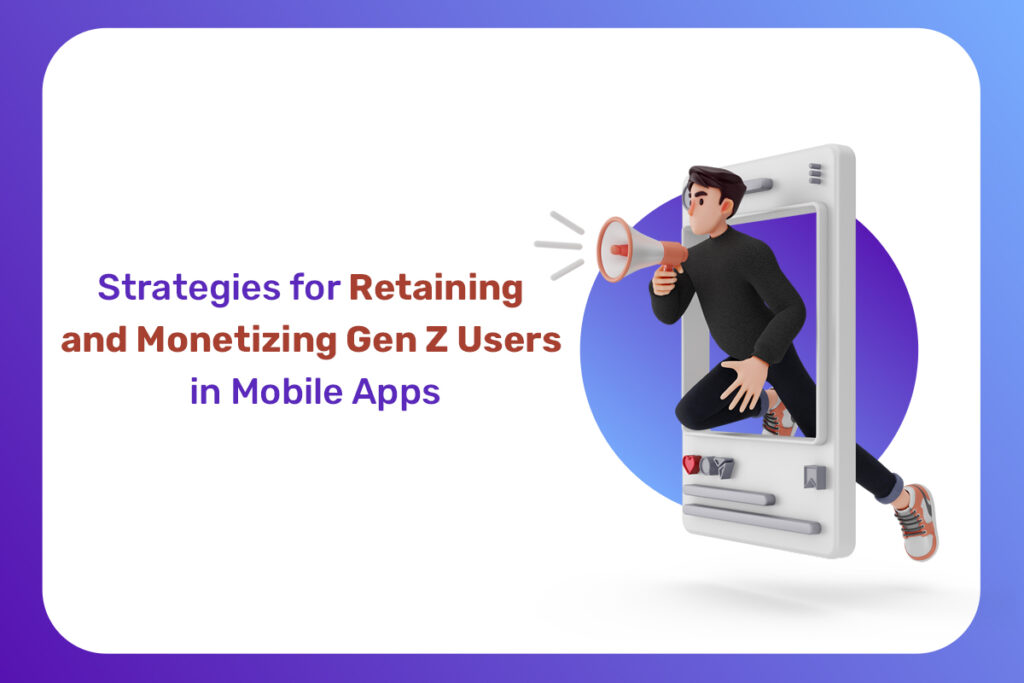 Illustration depicting Gen Z users engaged with mobile apps, showcasing their importance in retention and monetization strategies