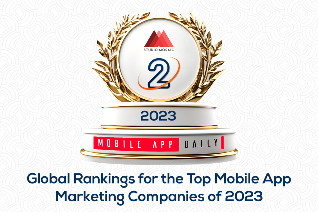 Studio Mosaic Earns #2 Spot in Best Mobile App Marketing Companies